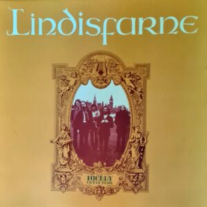 Lindisfarne - Nicely Out Of Tune