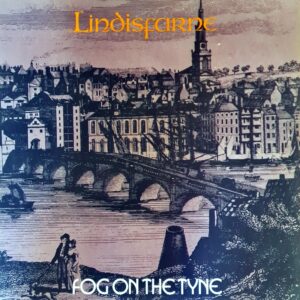 Lindisfarne - Fog On The Tune