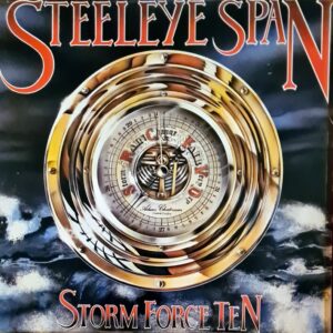 Steeley Span - Storm Force Ten