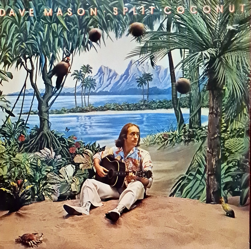 Dave Mason - Split Coconut