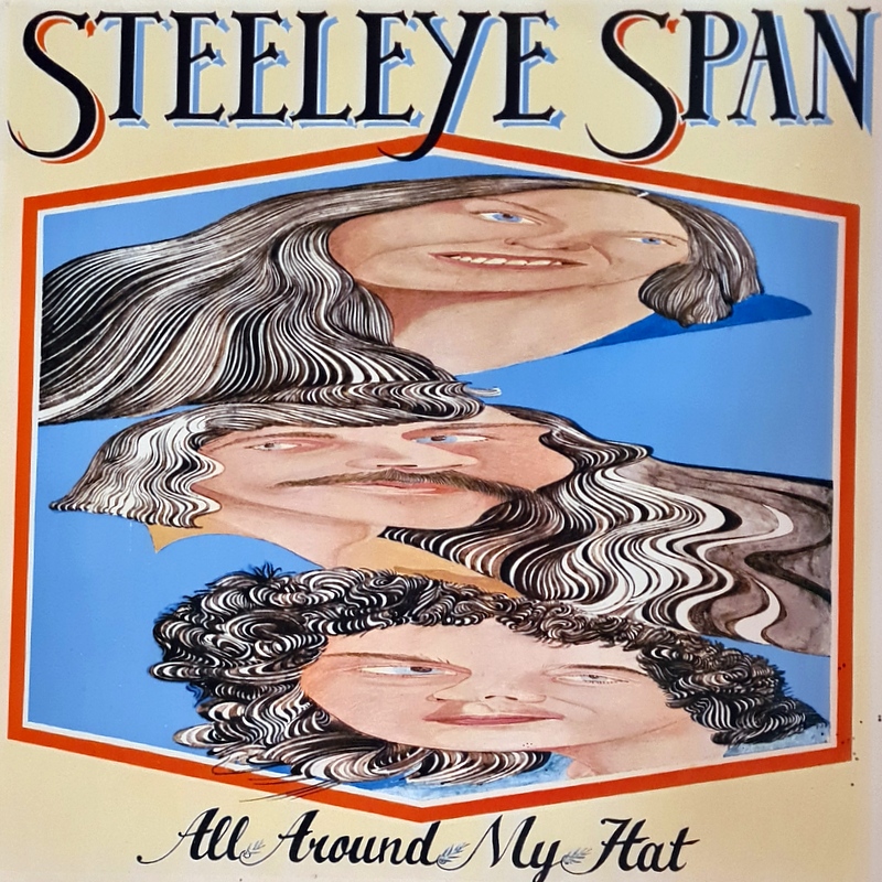 Steeleye Span - All Around My Hat
