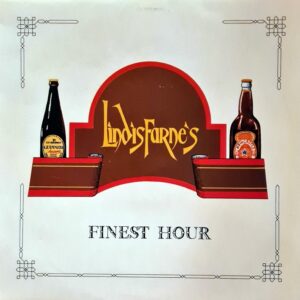 Lindisfarne - Lindisfarne's Finest Hour
