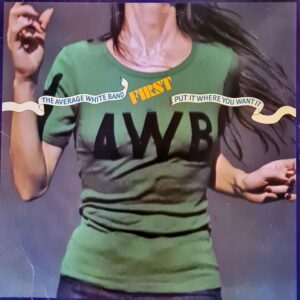 Average White Band - Put It Where You Want It