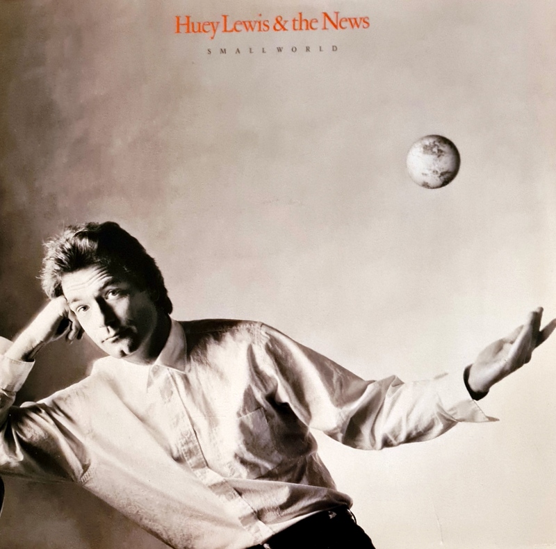 Huey Lewis & The News - Small World