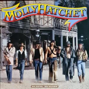 Molly Hatchet - No Guts No Glory