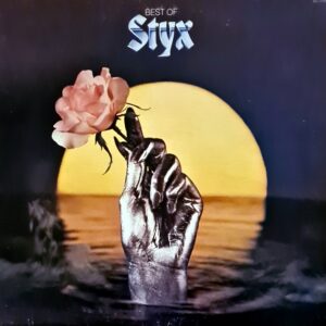 Styx - Best Of Styx