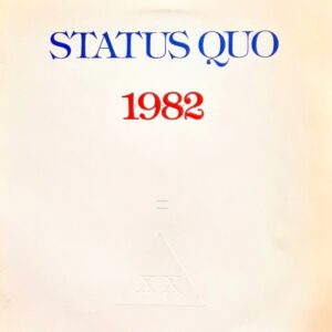 Status Quo - 1982