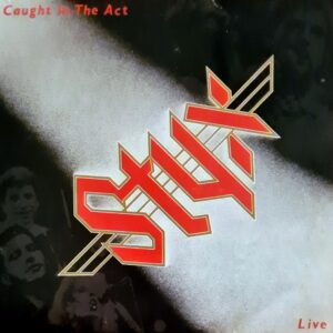 Styx - Caught In The Act