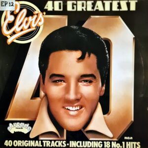 Elvis Presley - 40 Greatest